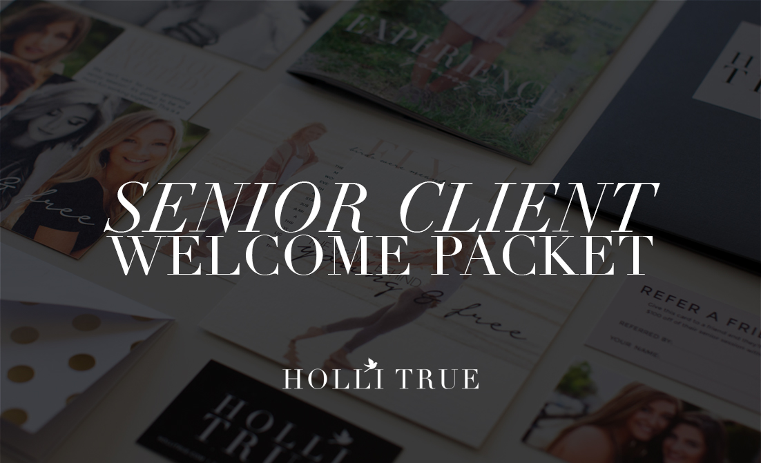 Senior Client Welcome Packet details, Holli True Oregon Senior Photographer