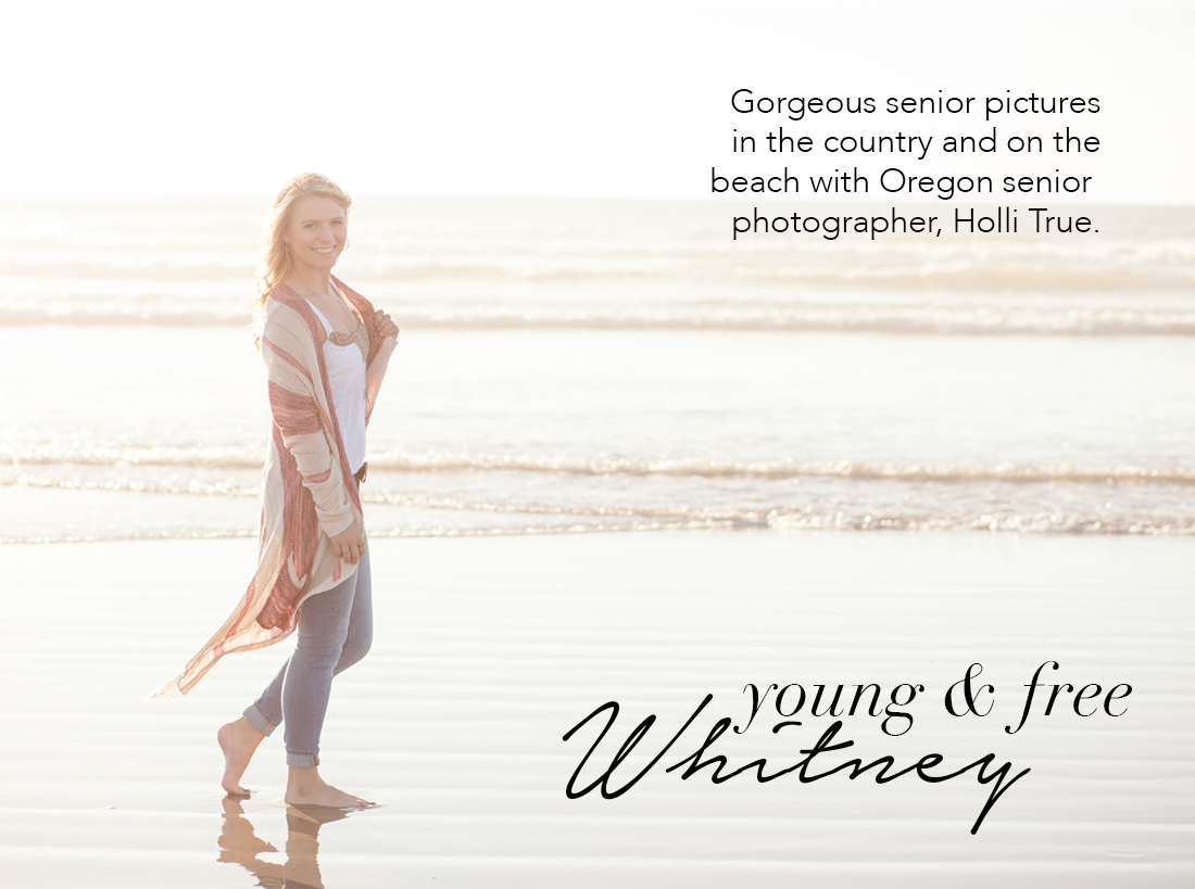 Eugene Oregon Senior Portrait Photographer, Holli True, photographs Class of 2016 high school senior, Whitney, on the beach and in the country at sunset