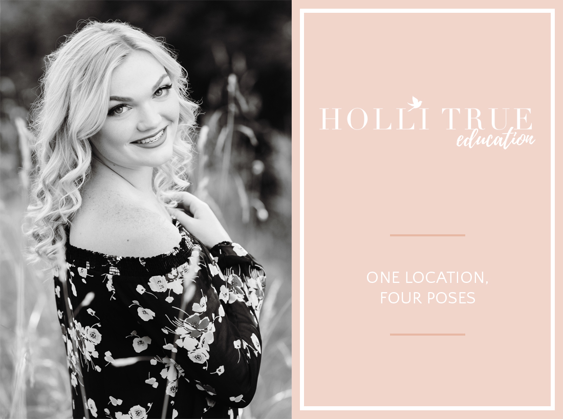Flow-Posing Tutorial for senior photographers, one location, four poses by Holli True